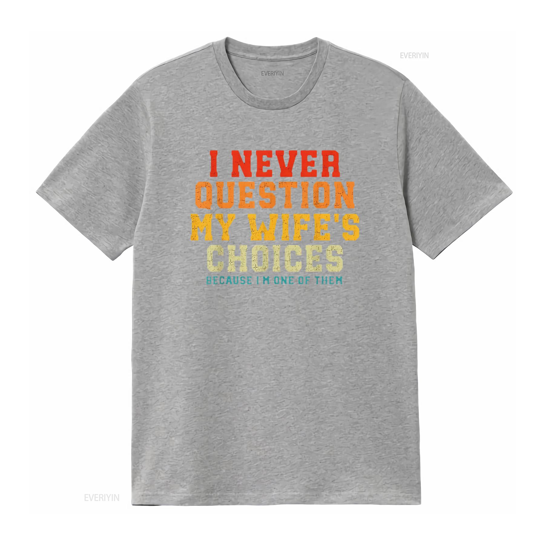レディース I Never Question My Wife - Men'S Fashion Questions のレビューと価格